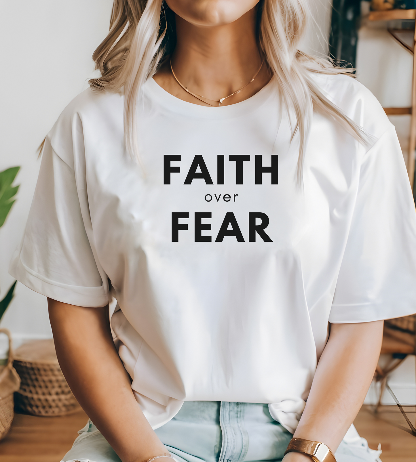 Faith Over Fear Unisex T-Shirt